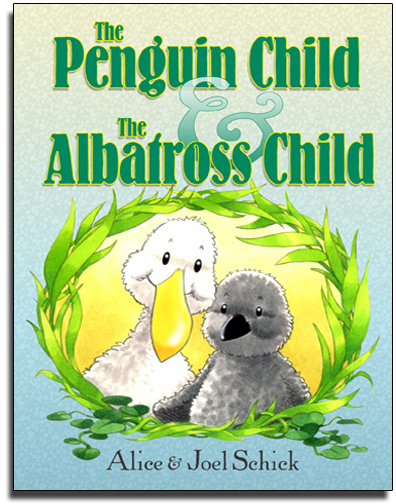 Read-aloud_Just For You_Penguin Child_Albatross Child_Alice Schick_Joel Schick